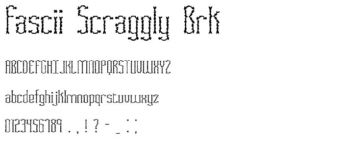 Fascii Scraggly BRK font